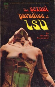 הסקסואליזציה של החוויה הפסיכדלית בשנות השישים הייתה תוצאה של השדה התרבותי של התקופה. ספרות פאלפ על החוויה הפסיכדלית.